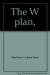 The W Plan - Graham Seton Hutchinson