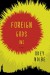 Foreign Gods, Inc. - Okey Ndibe