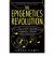 The Epigenetics Revolution - Nessa Carey