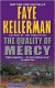 The Quality of Mercy - Faye Kellerman