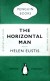 The Horizontal Man - Helen Eustis