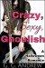 Crazy, Sexy, Ghoulish: A Halloween Romance - Andrew G. Marshall