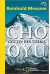 Cho Oyu: Göttin des Türkis - Reinhold Messner