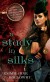 A Study in Silks - Emma Jane Holloway