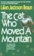 The Cat Who Moved a Mountain - Lilian Jackson Braun