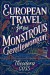 European Travel for the Monstrous Gentlewoman (The... - Theodora Goss