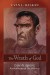 The Wrath of God: Lope de Aguirre, Revolutionary o... - Evan L. Balkan