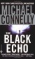 The Black Echo - Michael Connelly