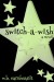 Switch A Wish - M.B. Earnheardt