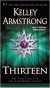 Thirteen (Women of the Otherworld, #13) - Kelley Armstrong