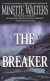 The Breaker - Minette Walters