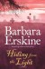 Hiding from the Light - Barbara Erskine