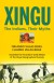 Xingu: The Indians, Their Myths - Orlando Villas Boas, Claudio Villas Boas