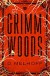 Grimm Woods - D. Melhoff