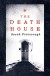 The Death House - Sarah Pinborough