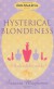 Hysterical Blondeness - Suzanne Macpherson