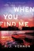 When You Find Me - J. Vernon McGee