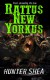 Rattus New Yorkus - Hunter Shea