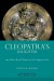 Cleopatra's Daughter: And Other Royal Women of the... - Duane W. Roller