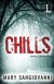 Chills - Mary SanGiovanni