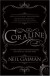 Coraline - Neil Gaiman, Dave McKean