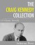 The Craig Kennedy Collection: 13 Classic Novels - Arthur B. Reeve