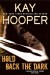 Hold Back the Dark - Kay Hooper