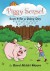 Piggy Sense!: Save it for a rainy day - Reed Abbitt Moore, Reed Abbitt Moore