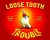 Loose Tooth Trouble - Melissa Bixby, Adam Barney