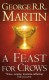 A Feast for Crows  - George R.R. Martin