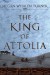 The King of Attolia (Queen's Thief) - Megan Whalen Turner