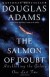 The Salmon of Doubt - Douglas Adams, Terry Jones
