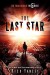 The Last Star (The 5th Wave) - Rick Yancey