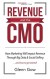 Revenue and the CMO - Glenn Gow