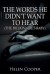The Words He Didn't Want To Hear - Helen    Cooper