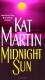 Midnight Sun - Kat Martin