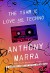 The Tsar of Love and Techno: Stories - Anthony Marra