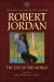 The Eye of the World (The Wheel of Time, #1) - Robert Jordan