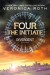 The Initiate: A Divergent Story - Veronica Roth