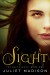 Sight: The Delta Girls - Book One - Juliet Madison