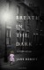 Breath in the Dark - Jane Hersey