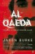 Al-Qaeda: The True Story of Radical Islam - Jason Burke