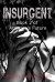 Insurgent: Book 2 of America's Future - Charles Sheehan-Miles
