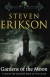 Gardens of the Moon  - Steven Erikson