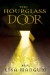The Hourglass Door (The Hourglass Door Trilogy) - Lisa Mangum