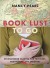 Book Lust To Go: Recommended Reading for Travelers, Vagabonds, and Dreamers - Nancy Pearl