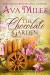 The Chocolate Garden (The Dare River Series Book 2) - Ava Miles