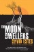 The Moon Dwellers - David Estes