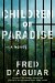 Children of Paradise: A Novel - Fred D'Aguiar
