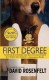 First Degree  - David Rosenfelt